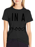 In A Mood Black T-Shirt