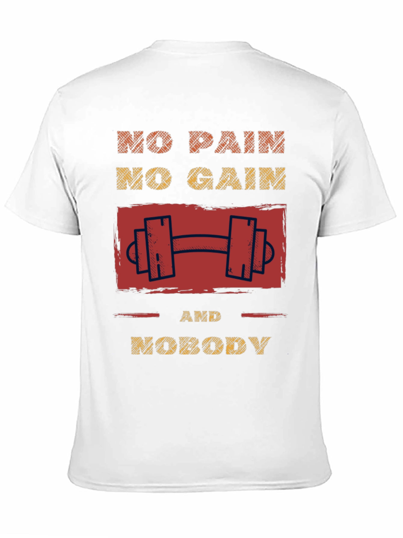 Motivational No Pain No Gain Graphic T-Shirt