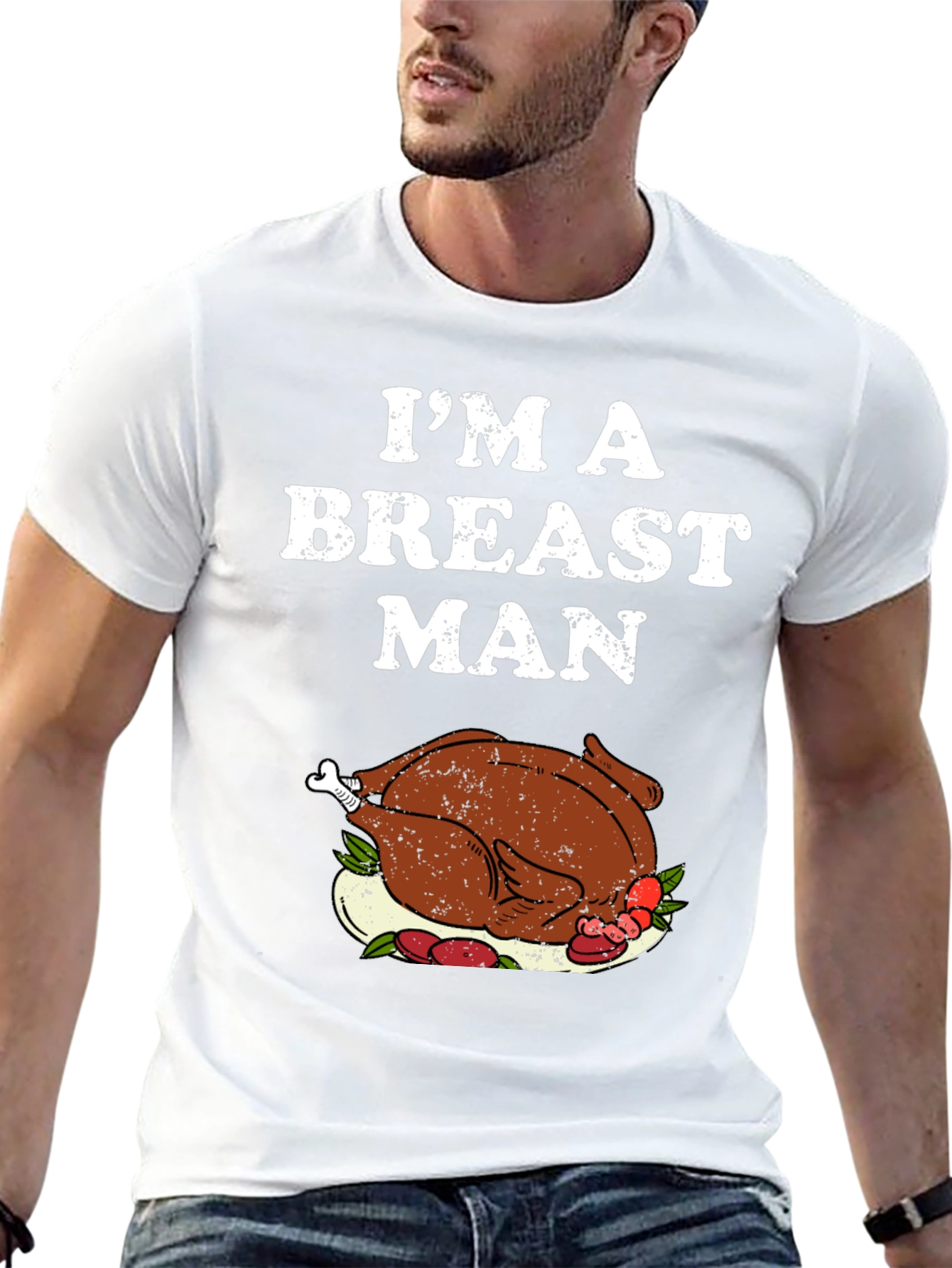 Im a Breast Man Thanksgiving Turkey Graphic T-Shirt
