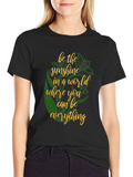 Sunshine Graphic T-Shirt - Inspirational Tee