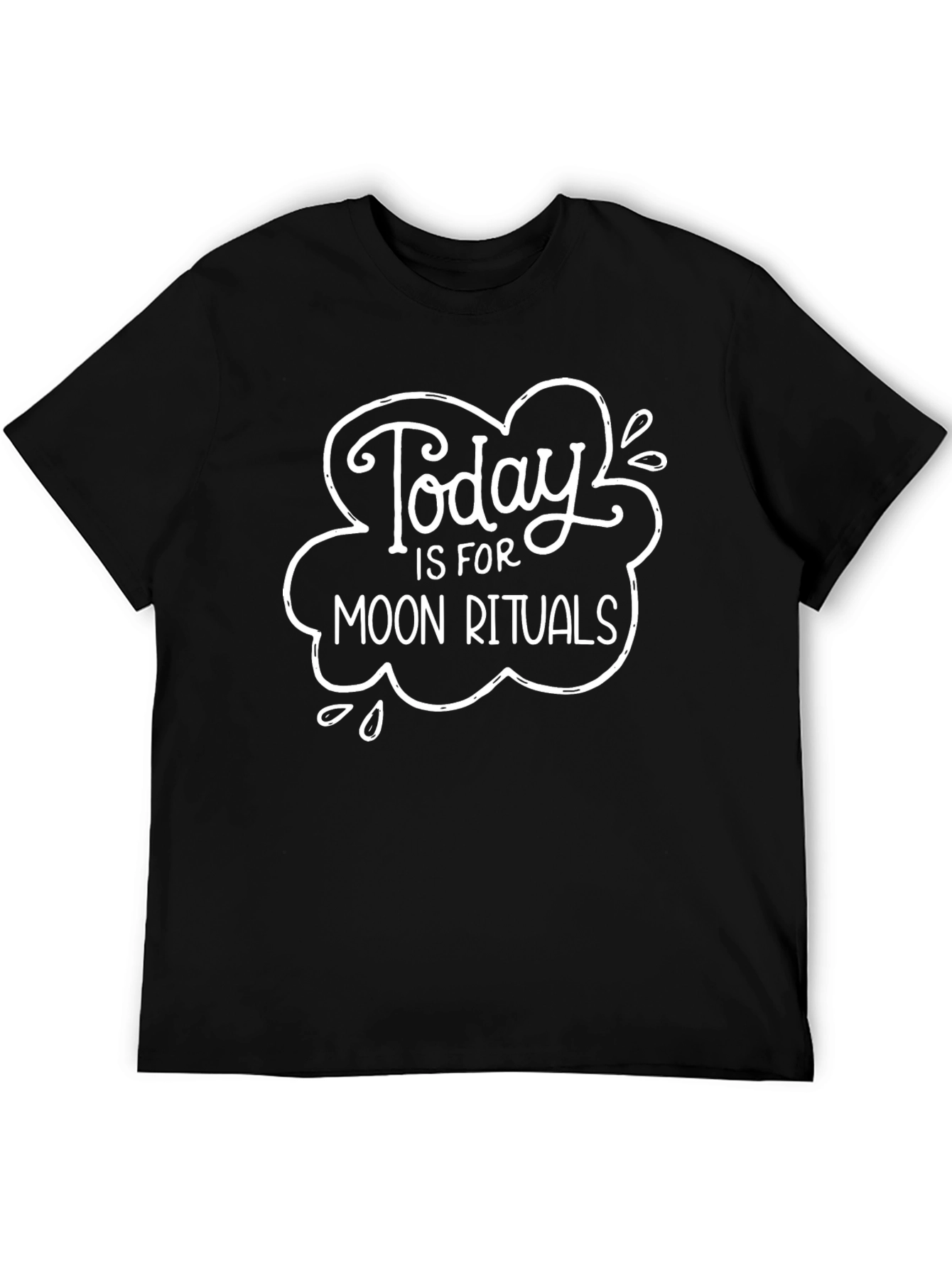 Today is for Moon Rituals T-Shirt