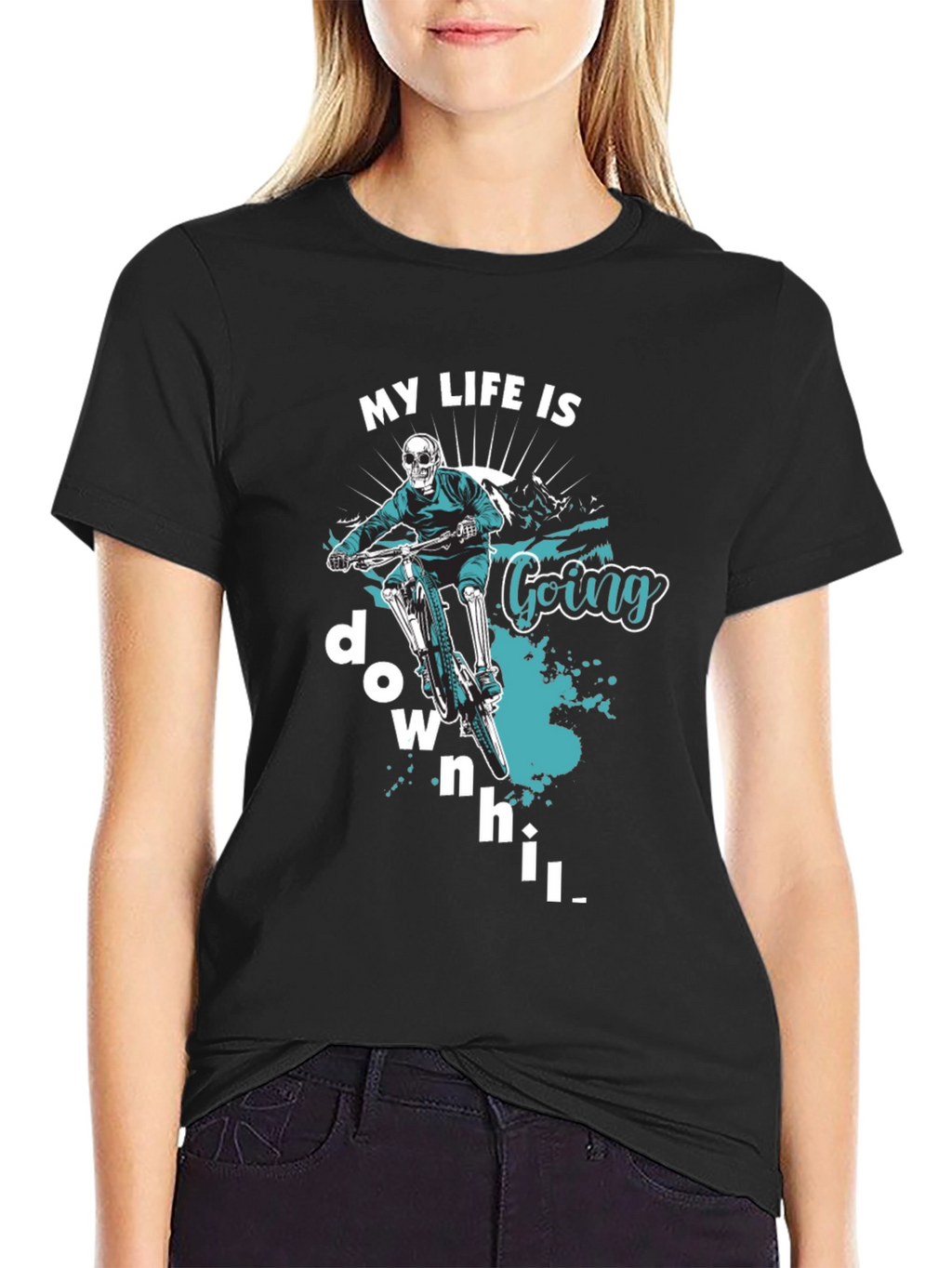 My Life Is Going Downhill T-Shirt