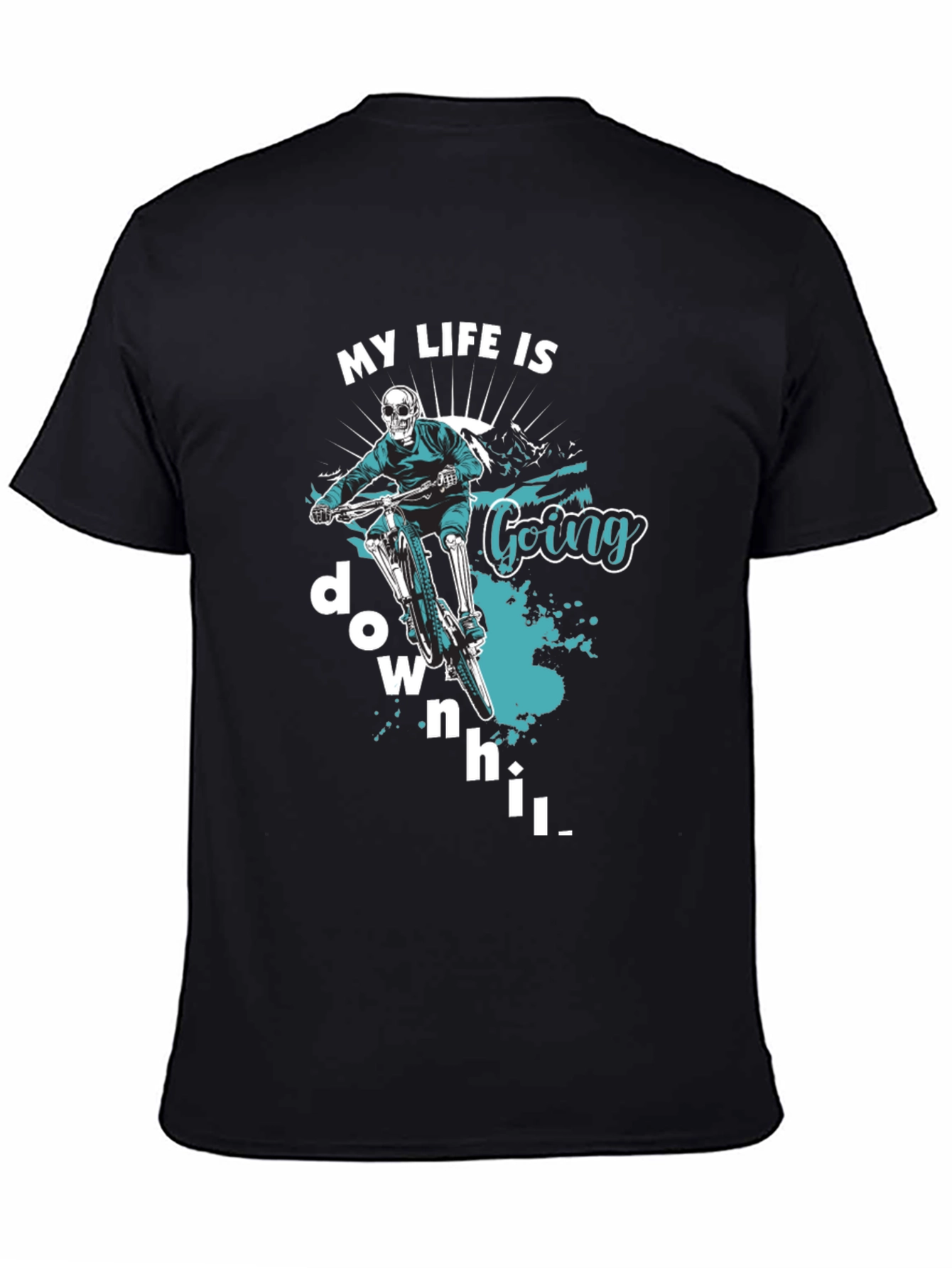 My Life Is Going Downhill T-Shirt