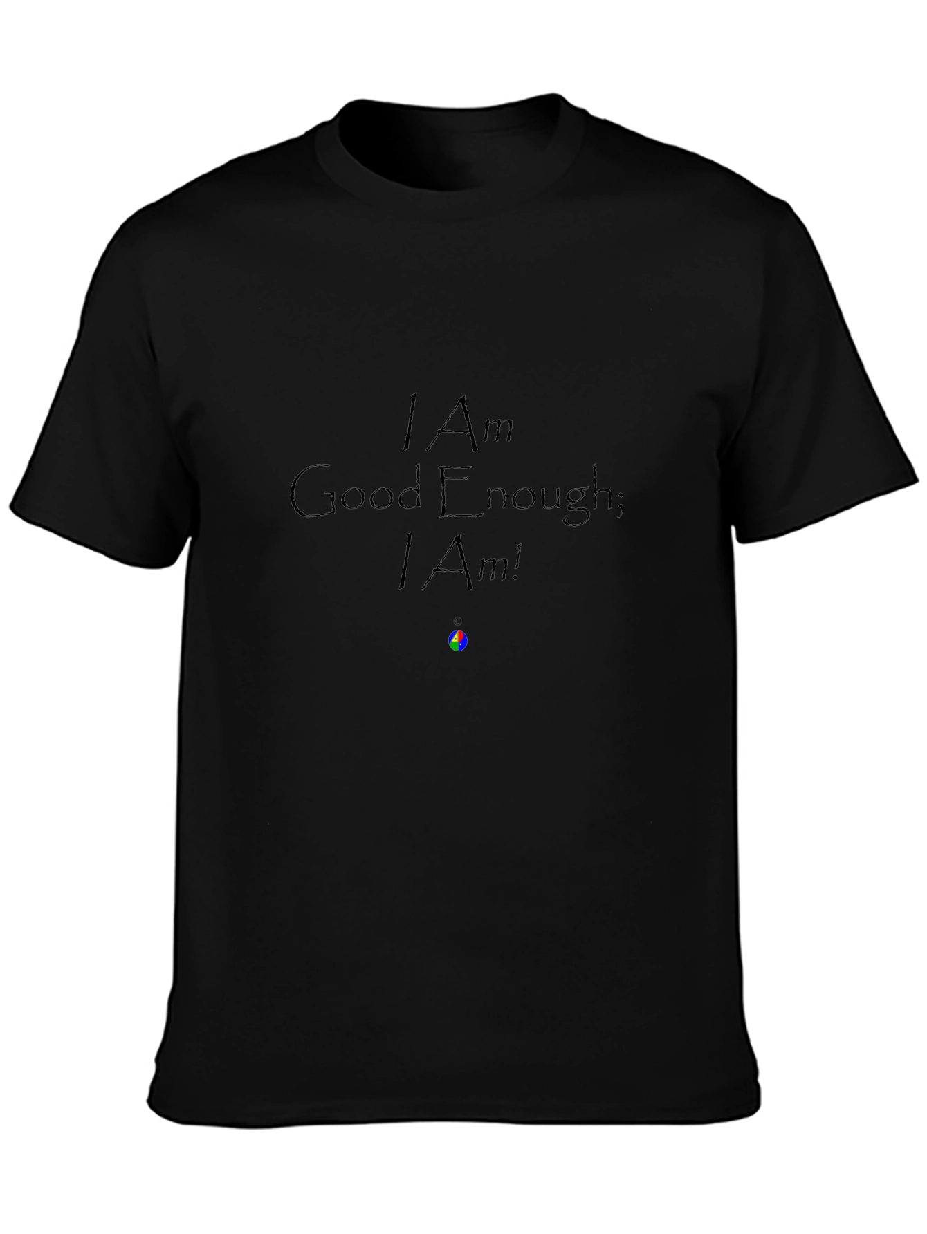 I Am Enough Black T-Shirt