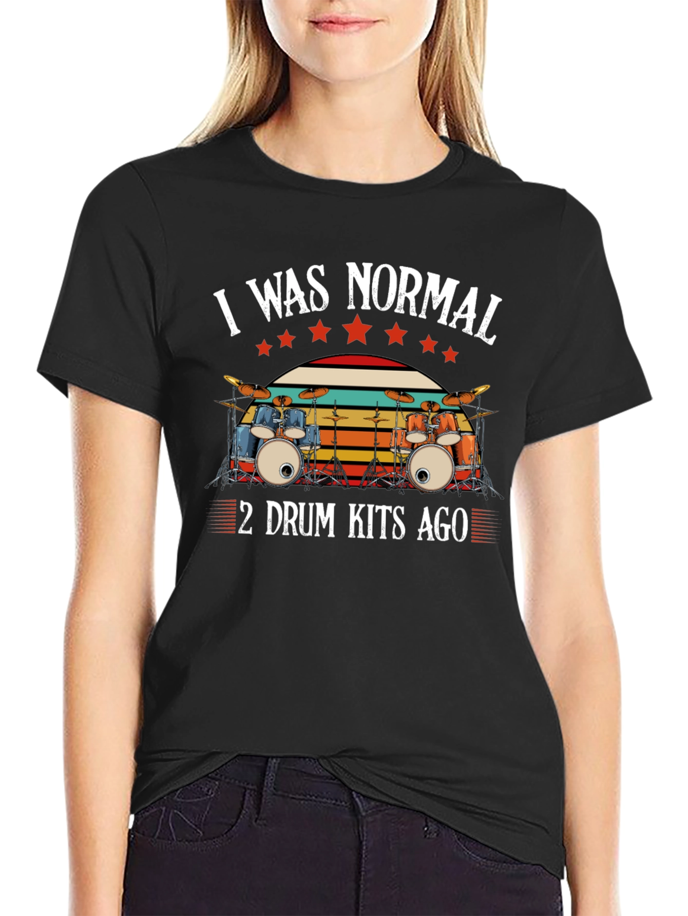 I Was Normal 2 Drum Kits Ago T-Shirt