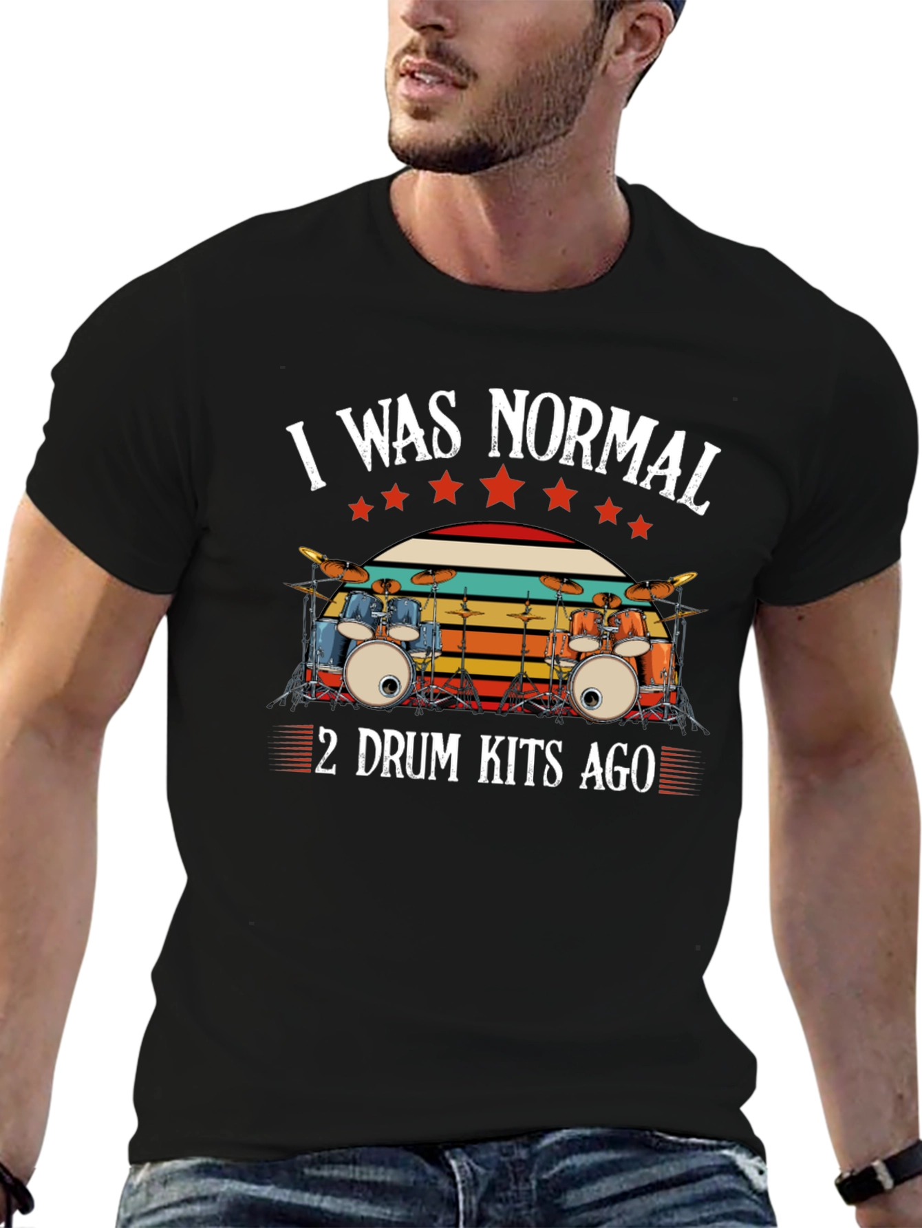 I Was Normal 2 Drum Kits Ago T-Shirt