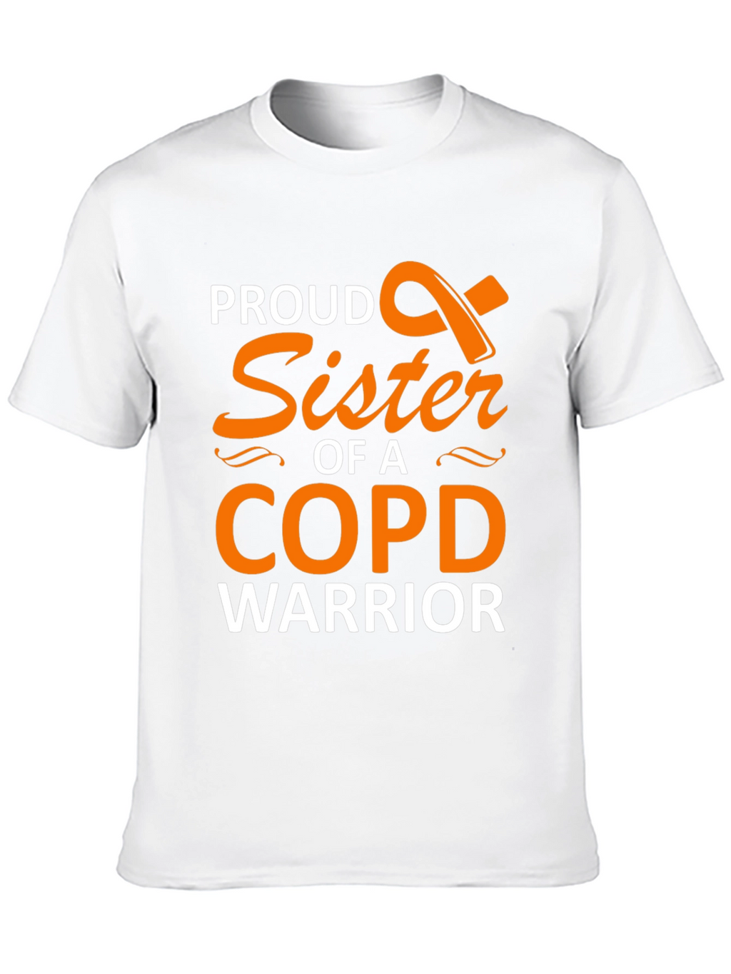 Proud Sister COPD Warrior Support T-Shirt