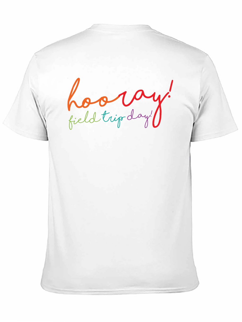 Hooray Field Trip Day T-Shirt