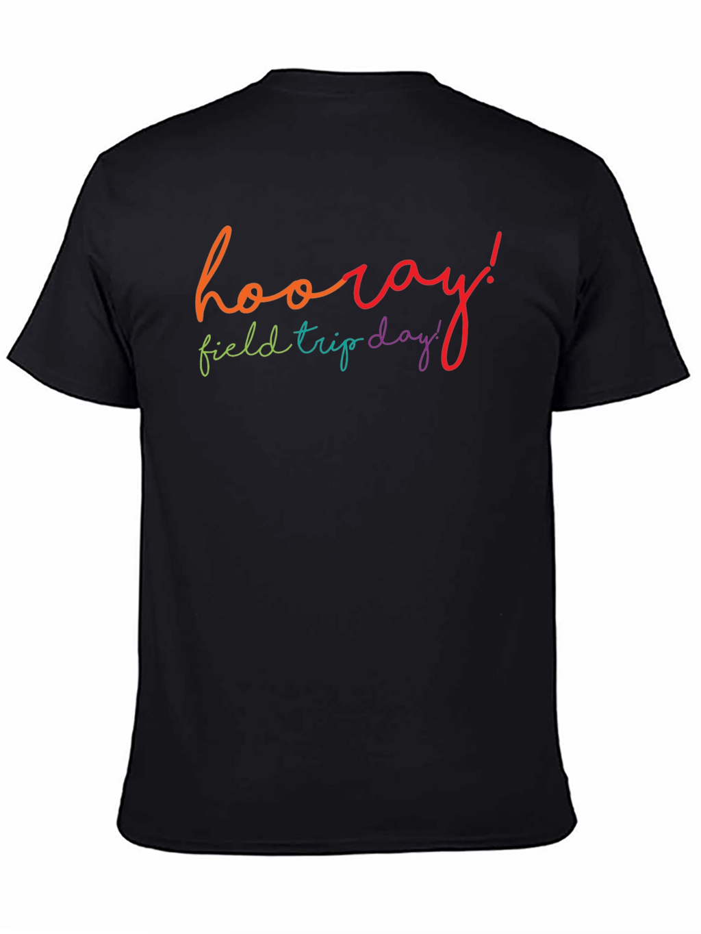 Hooray Field Trip Day T-Shirt