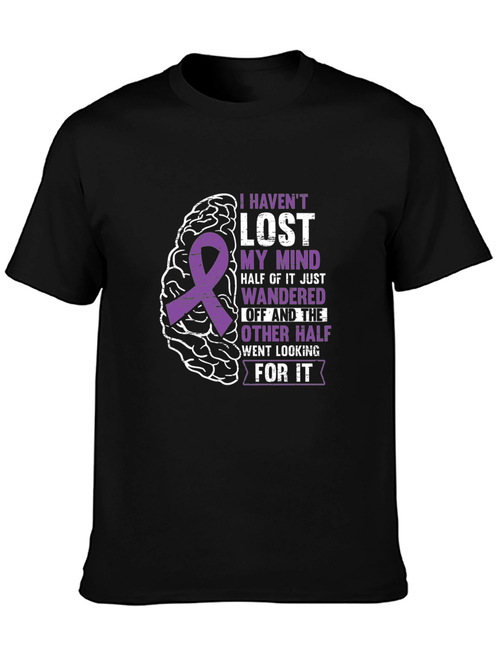 Funny Brain Awareness T-Shirt