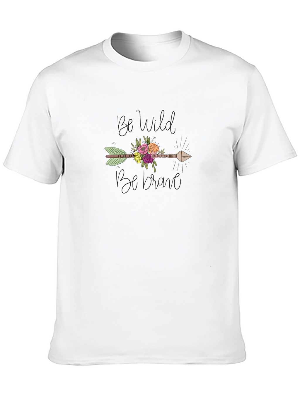 Be Wild Be Brave Arrow Graphic T-Shirt