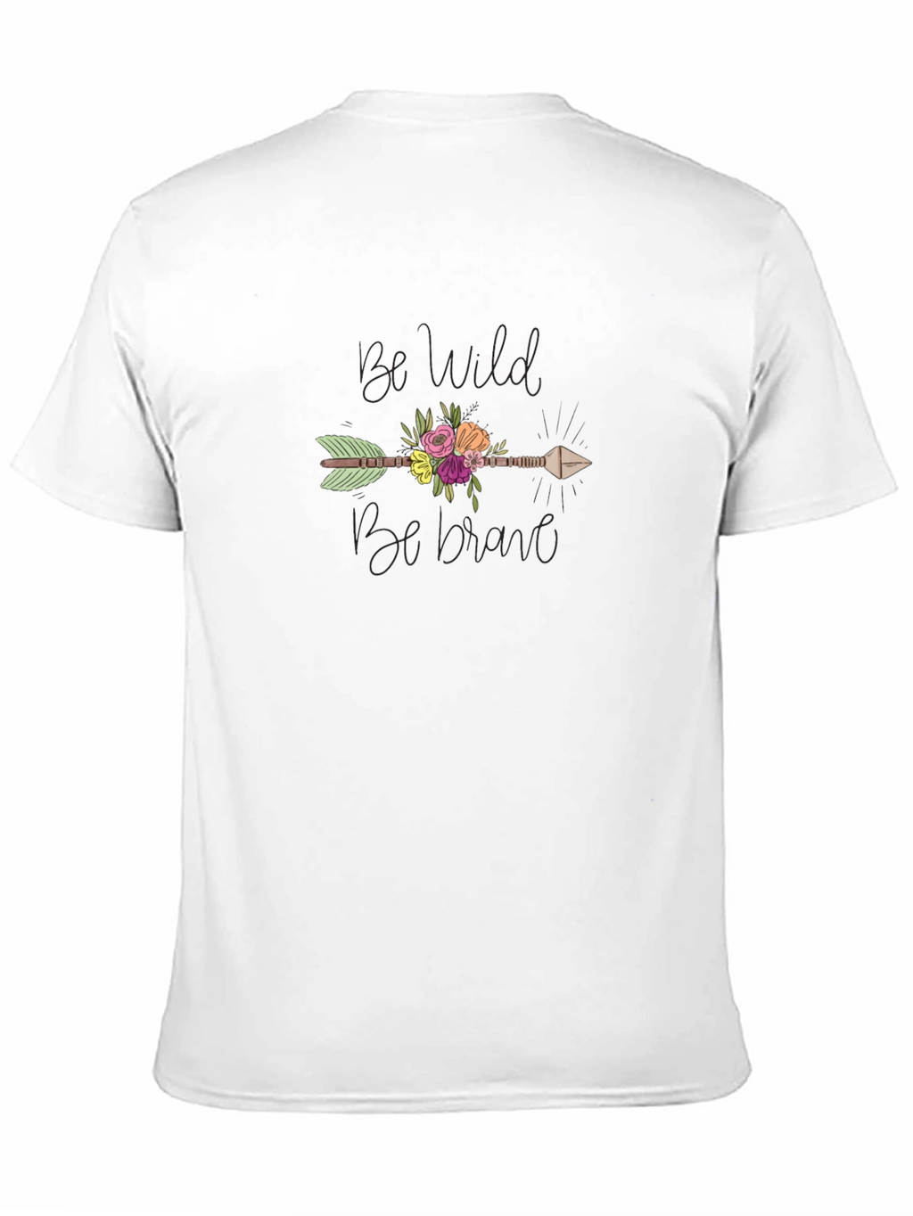 Be Wild Be Brave Arrow Graphic T-Shirt