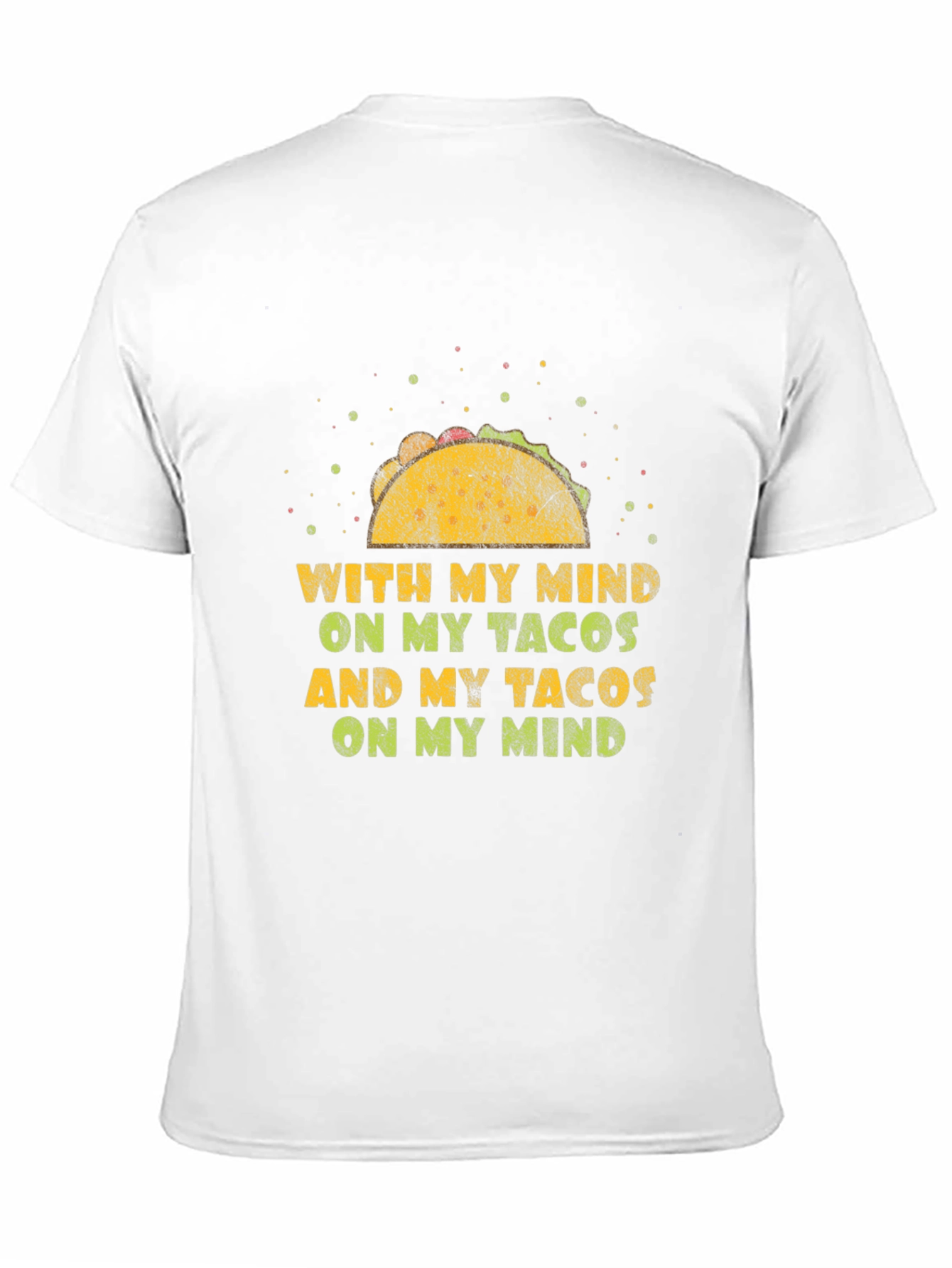 Taco Mind T-Shirt - Foodie Graphic Tee