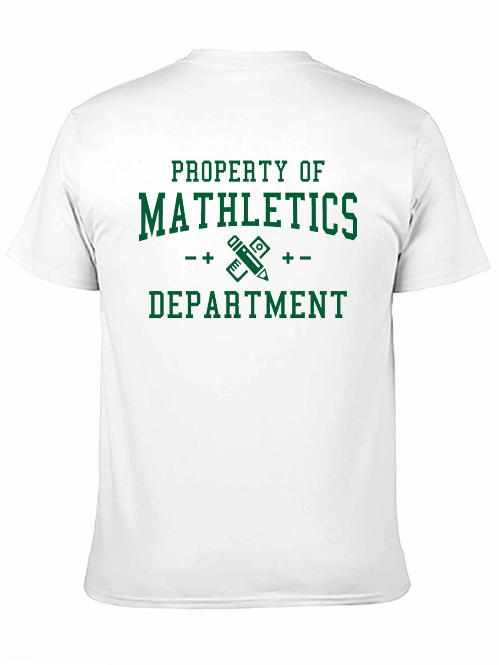 Mathletics Department T-Shirt - Property Of Design