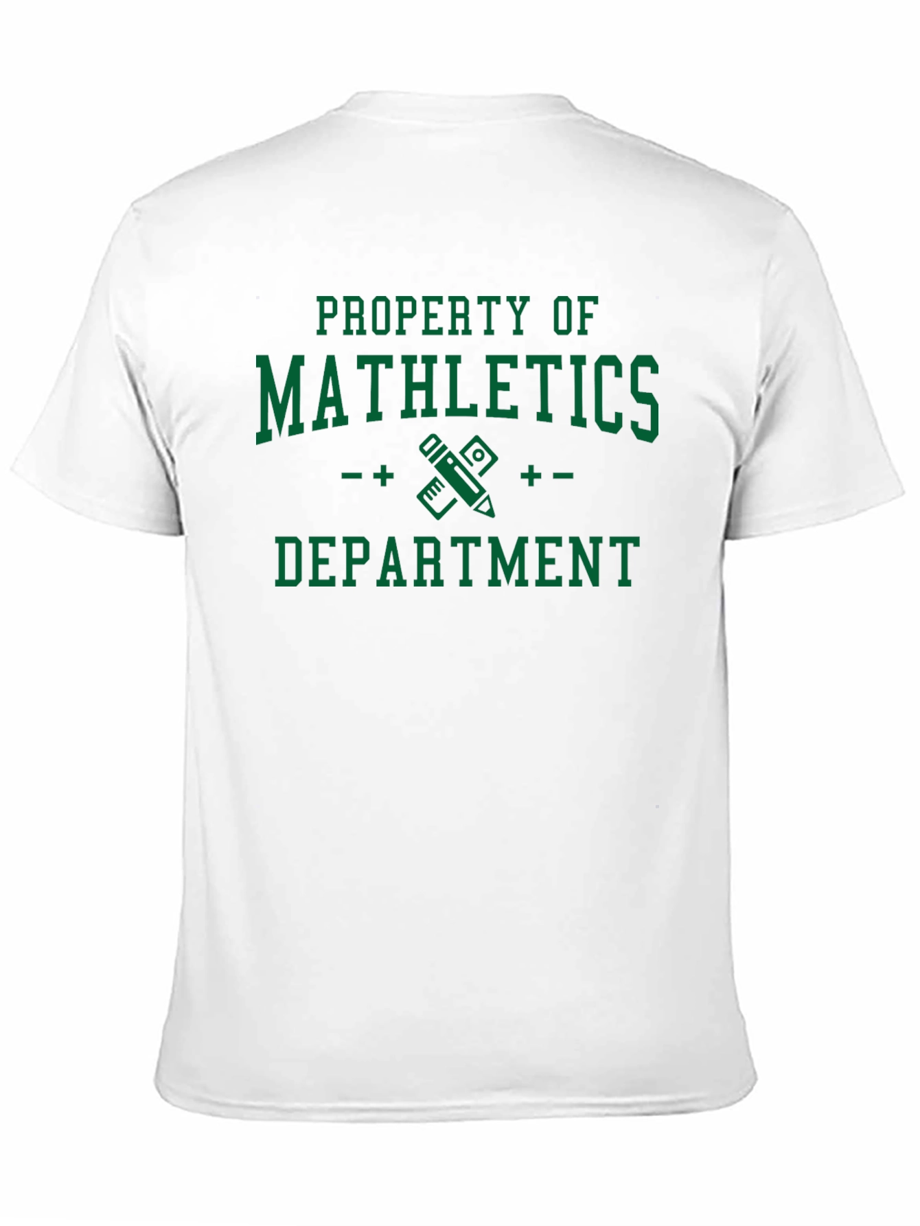 Mathletics Department T-Shirt - Property Of Design