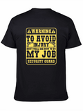 Warning Security Guard Job T-Shirt