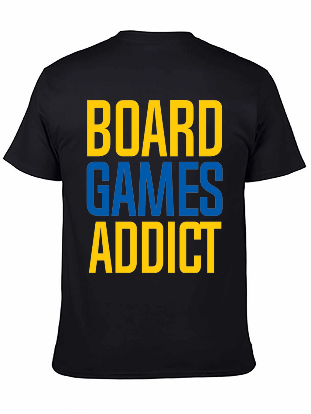 Board Games Addict T-Shirt