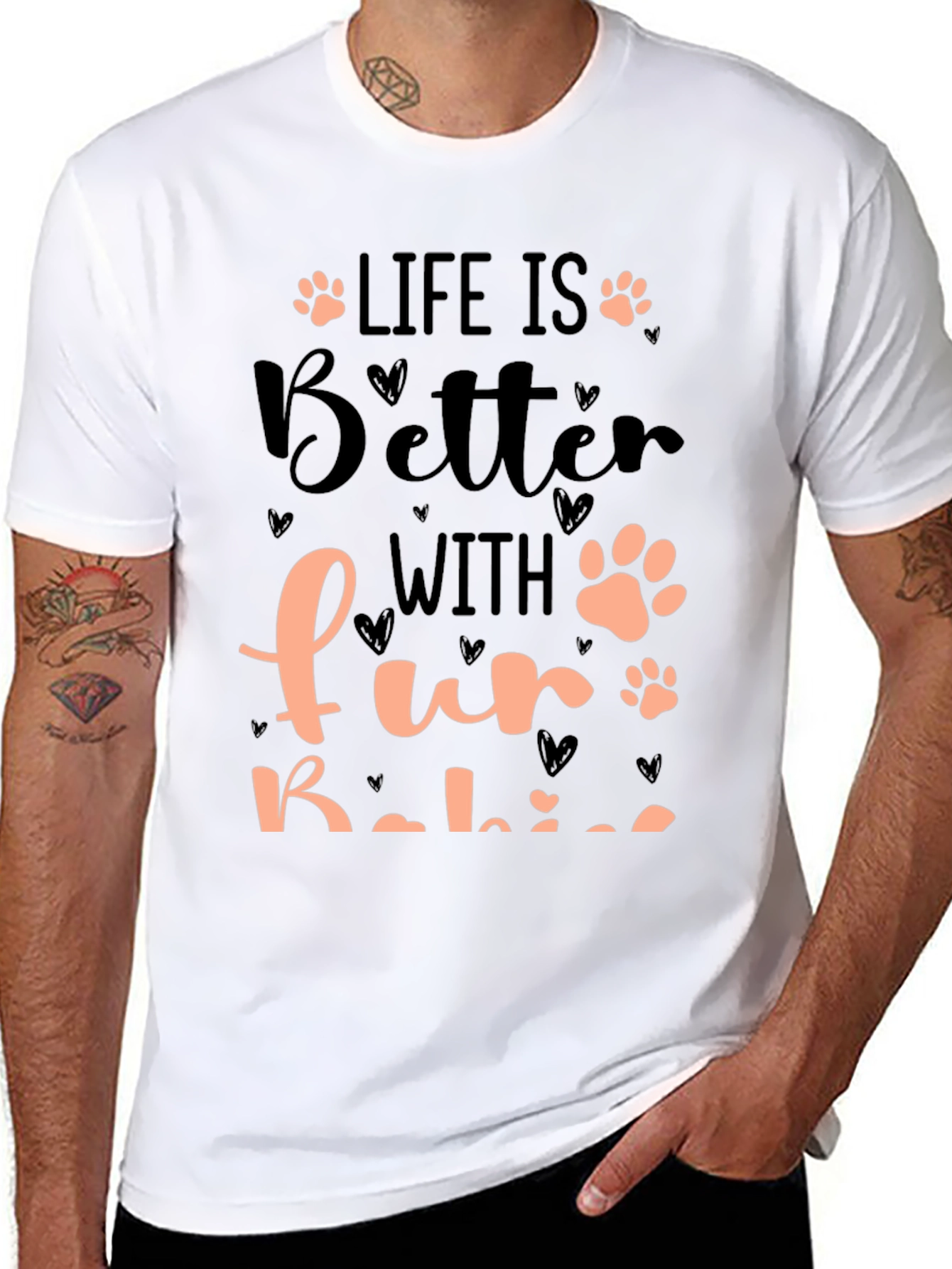 Life is Better with Fur Babies T-Shirt