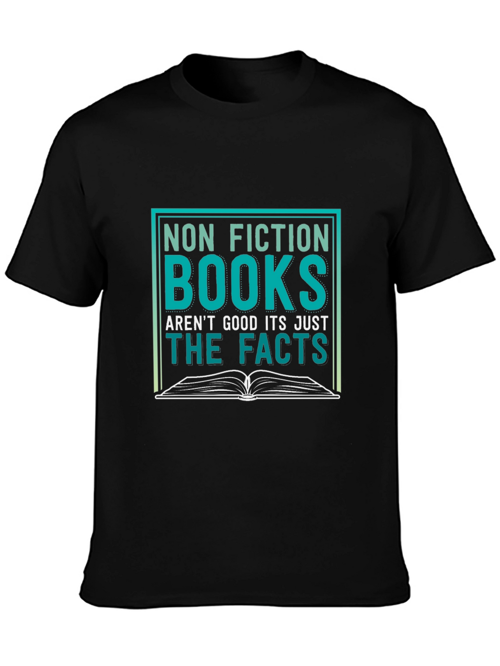 Non-Fiction Books T-Shirt
