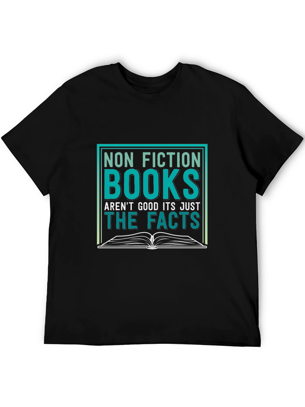 Non-Fiction Books T-Shirt