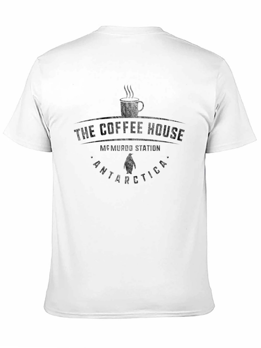Coffee House McMurdo Station Antarctica T-Shirt