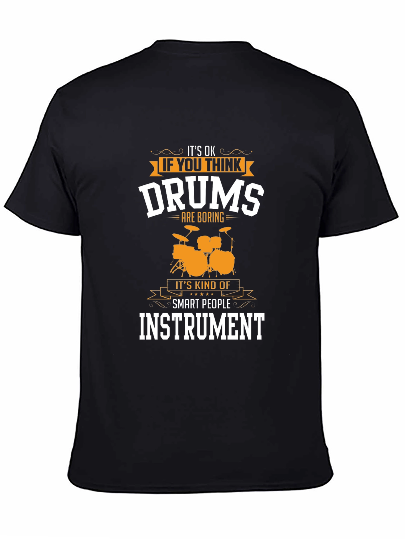 Drums Instrument Smart People Graphic Tee