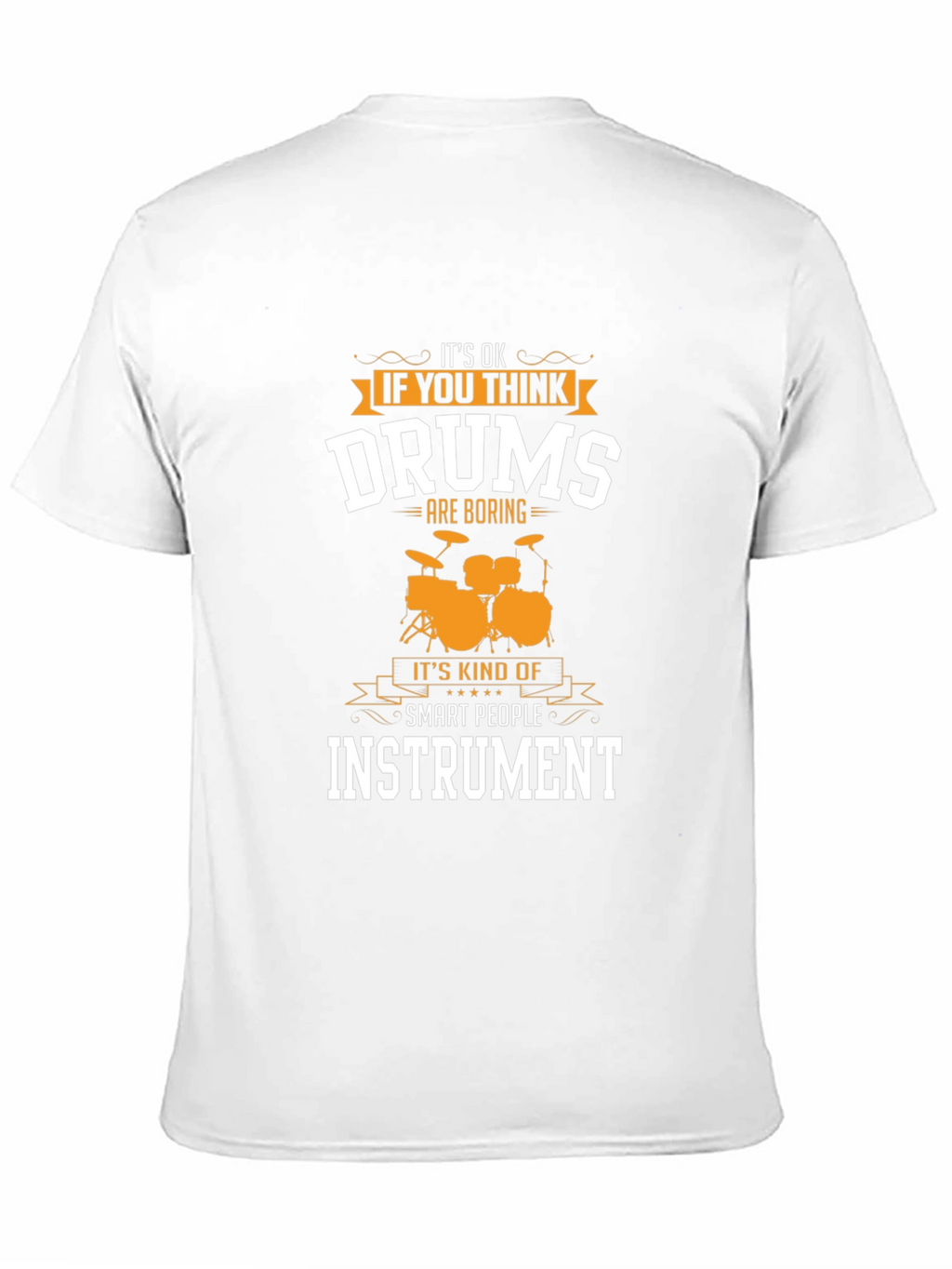 Drums Instrument Smart People Graphic Tee