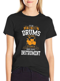 Drums Instrument Smart People Graphic Tee