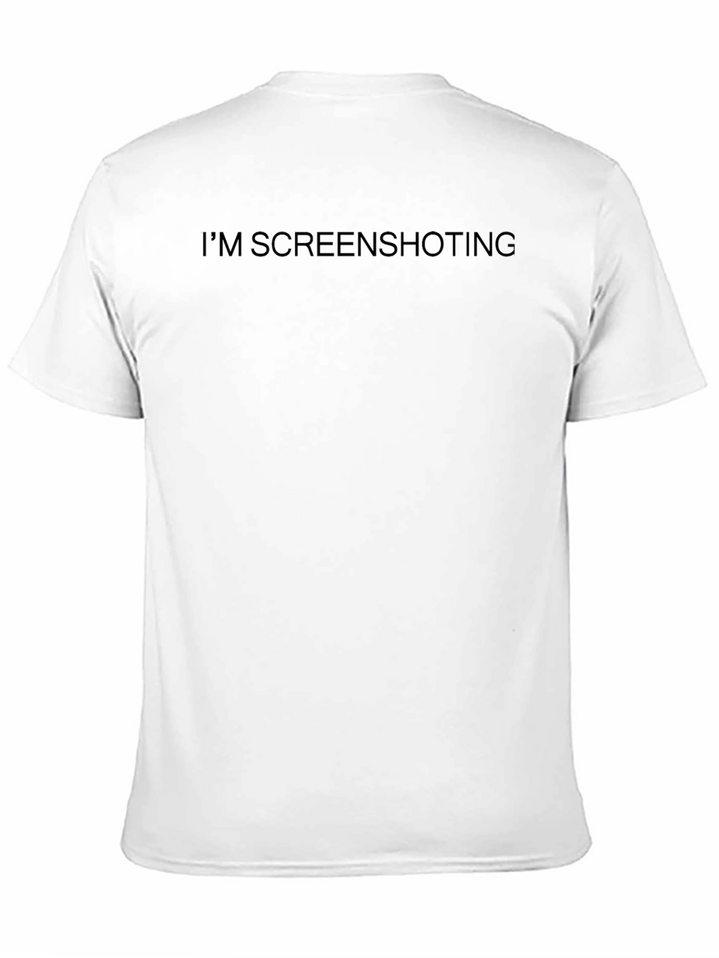 Im Screenshotting Funny Black T-Shirt