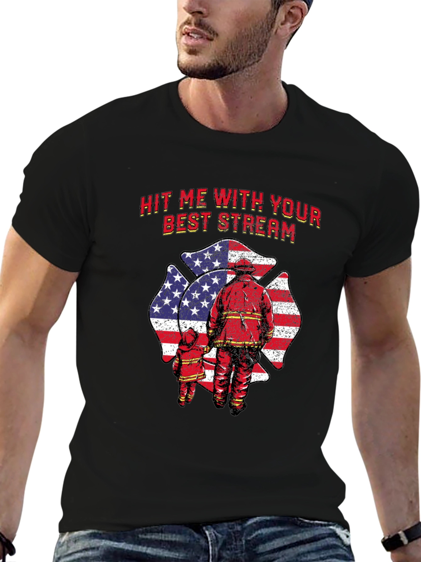 Firefighter Hit Me With Your Best Stream T-Shirt