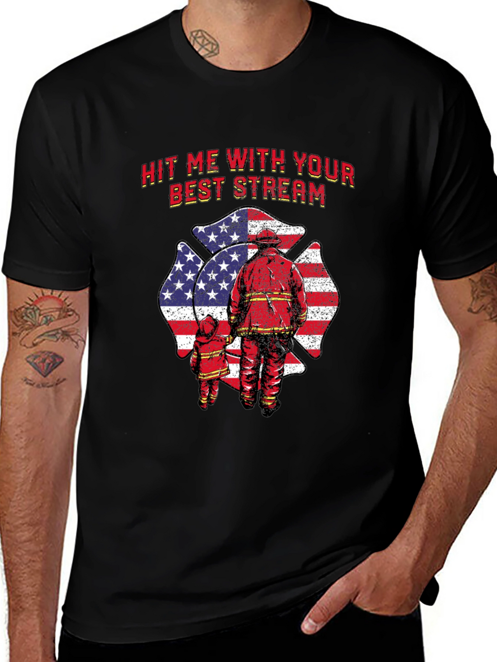 Firefighter Hit Me With Your Best Stream T-Shirt