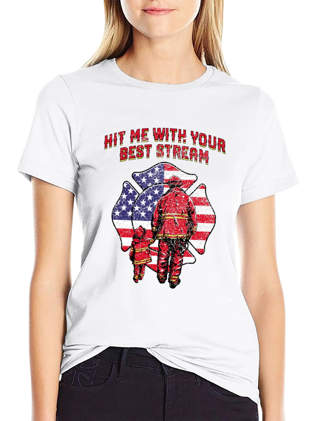 Firefighter Hit Me With Your Best Stream T-Shirt