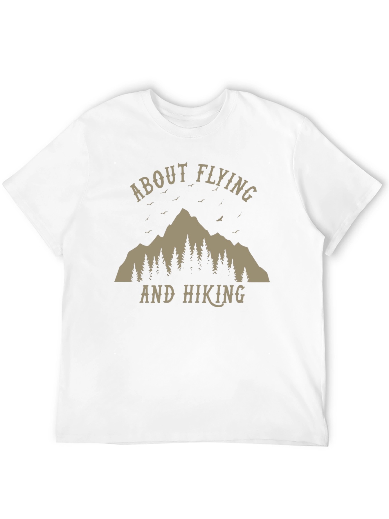 About Flying and Hiking T-Shirt