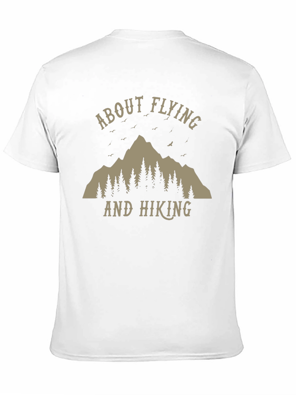 About Flying and Hiking T-Shirt