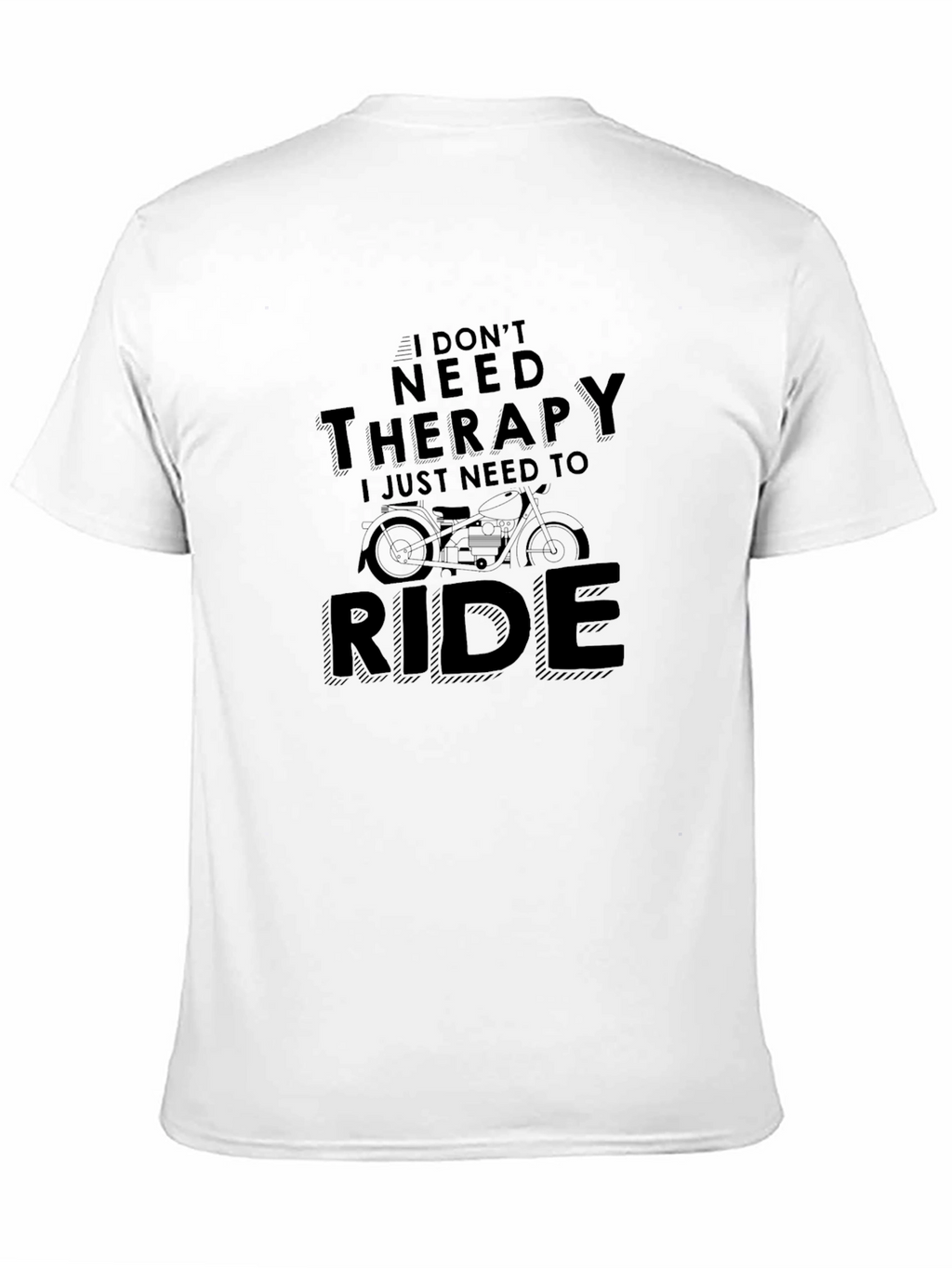 Therapy Ride T-Shirt - Biker Motivation