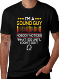 Im A Sound Guy T-Shirt Funny Audio Engineer Tee