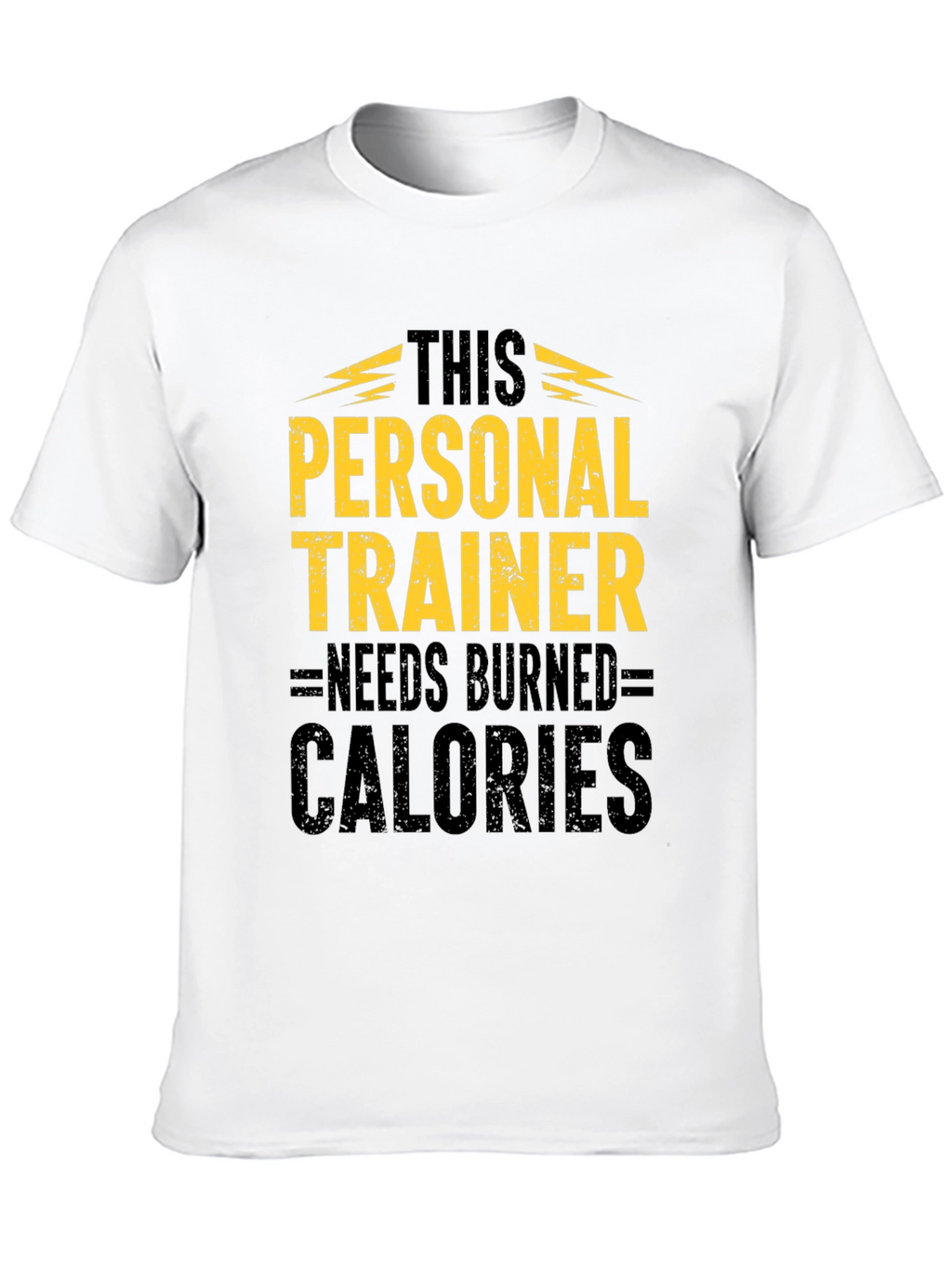 Personal Trainer Burned Calories T-Shirt