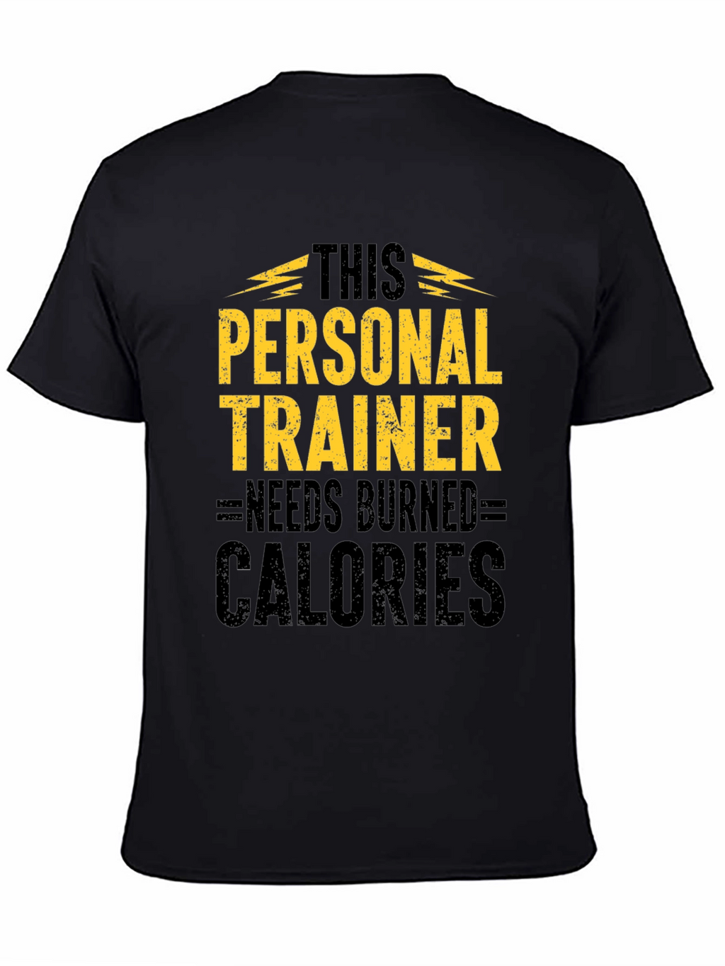 Personal Trainer Burned Calories T-Shirt