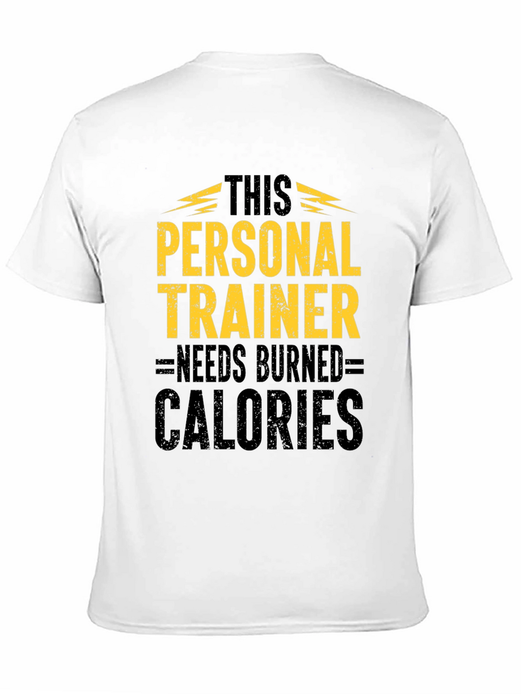 Personal Trainer Burned Calories T-Shirt