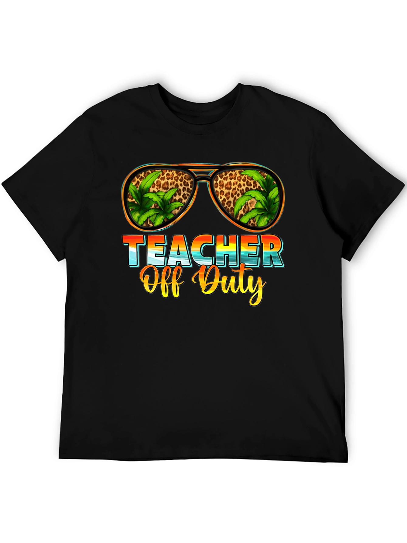 Teacher Off Duty T-Shirt - Summer Vacation Ready!