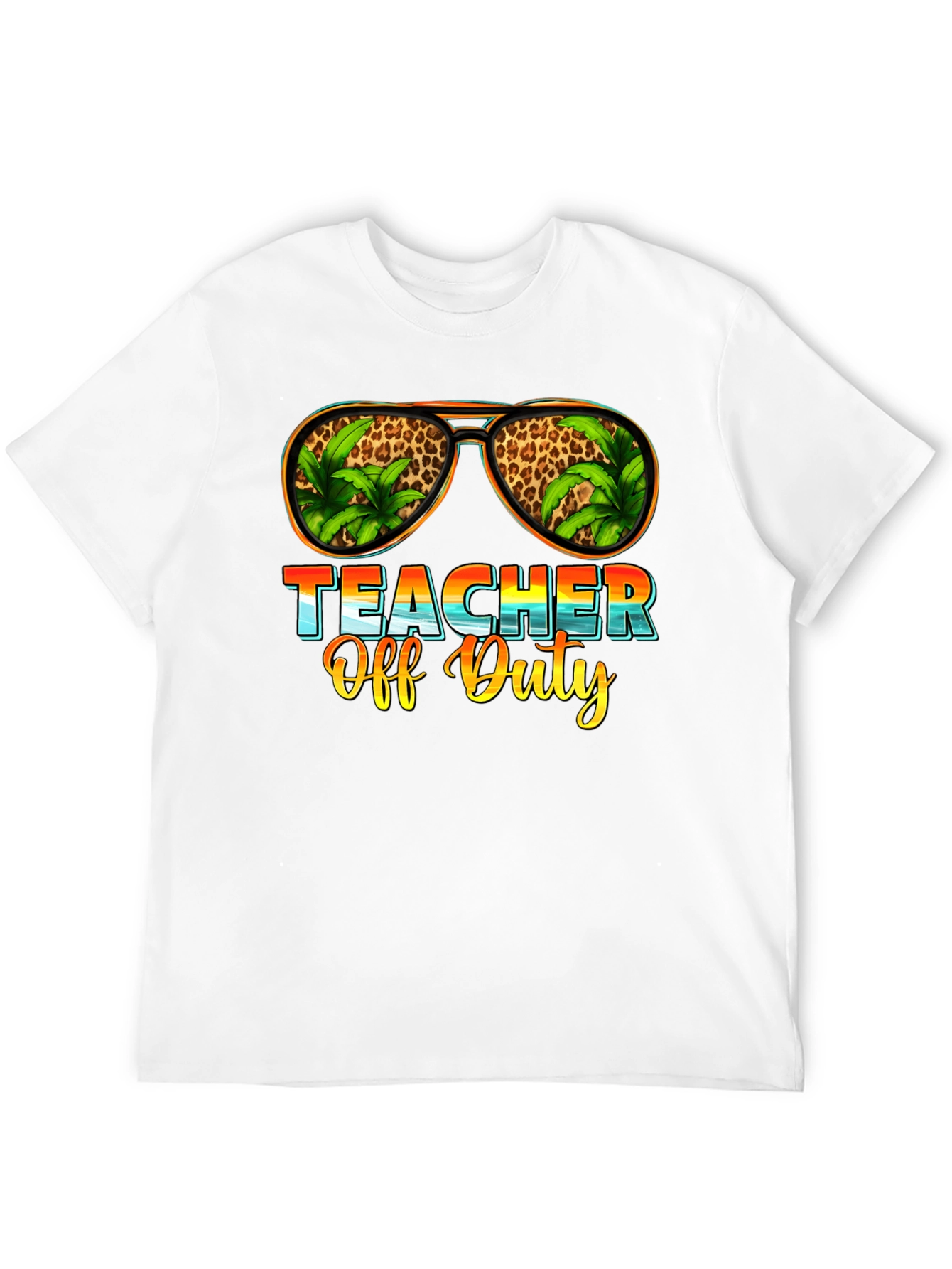 Teacher Off Duty T-Shirt - Summer Vacation Ready!