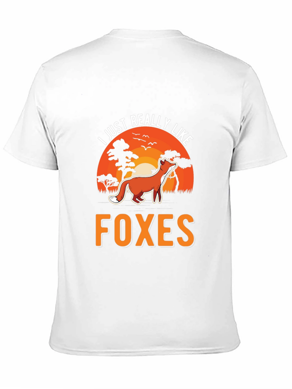 I Just Really Like Foxes Graphic Tee