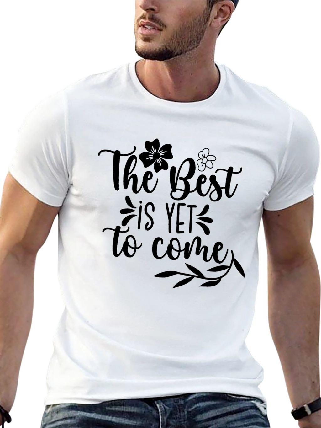 The Best is Yet to Come Black T-Shirt