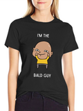 Im The Bald Guy Graphic T-Shirt