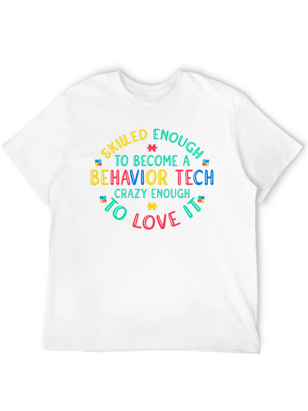 Behavior Tech Autism Awareness T-Shirt