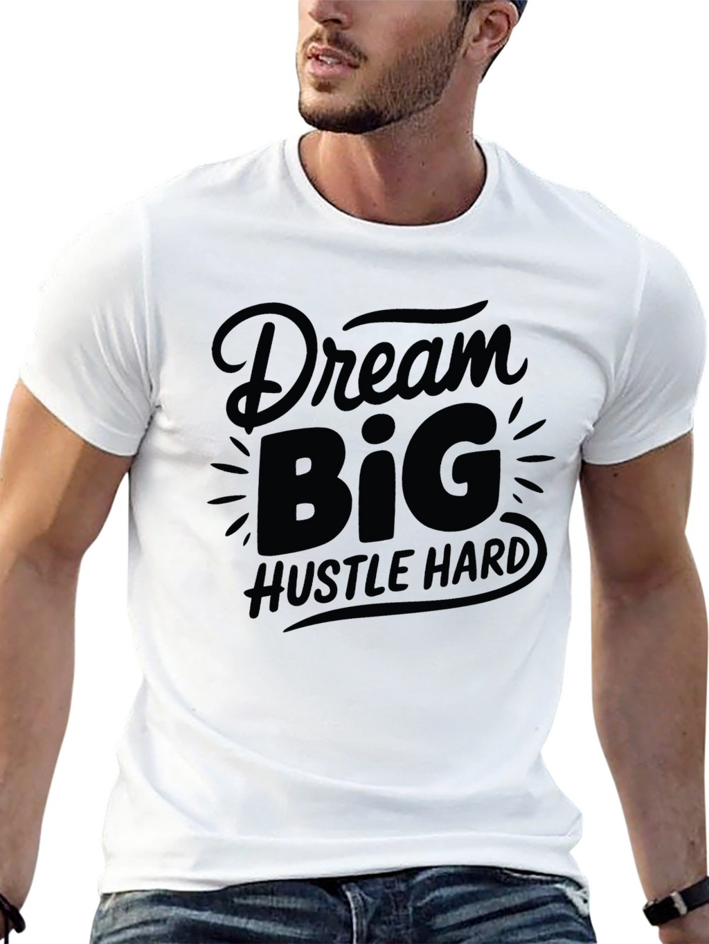 Dream Big Hustle Hard Black Graphic T-Shirt