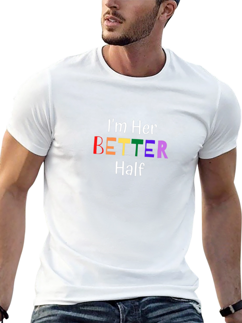 Im Her Better Half Matching Couple T-Shirt
