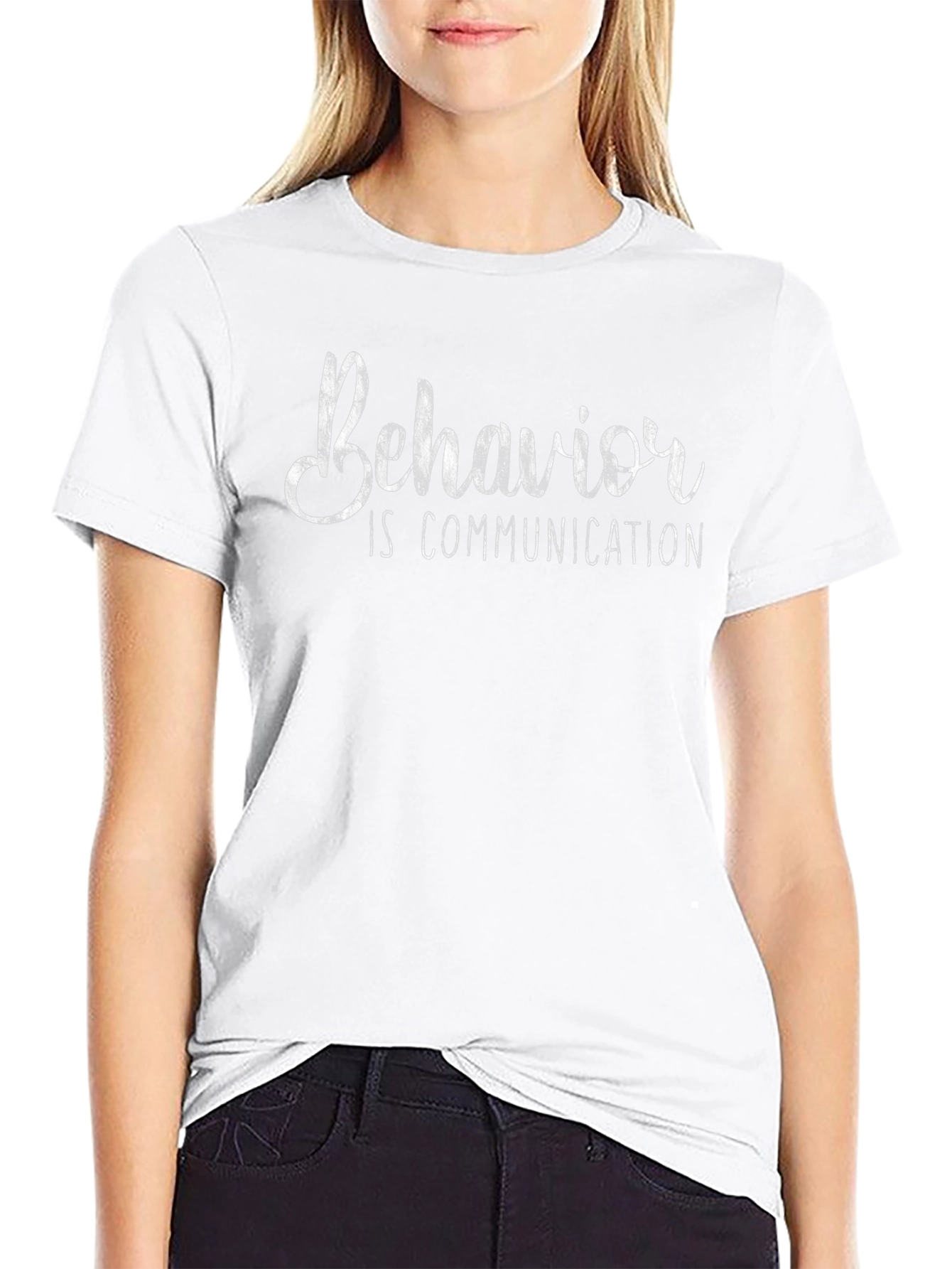 Behavior is Communication Graphic T-Shirt