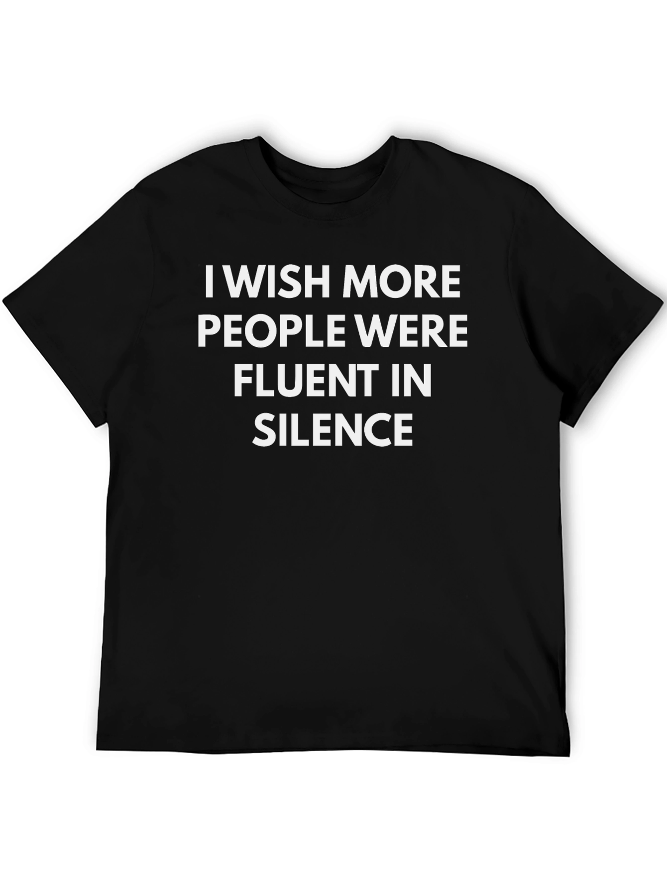 Fluent in Silence Black T-Shirt