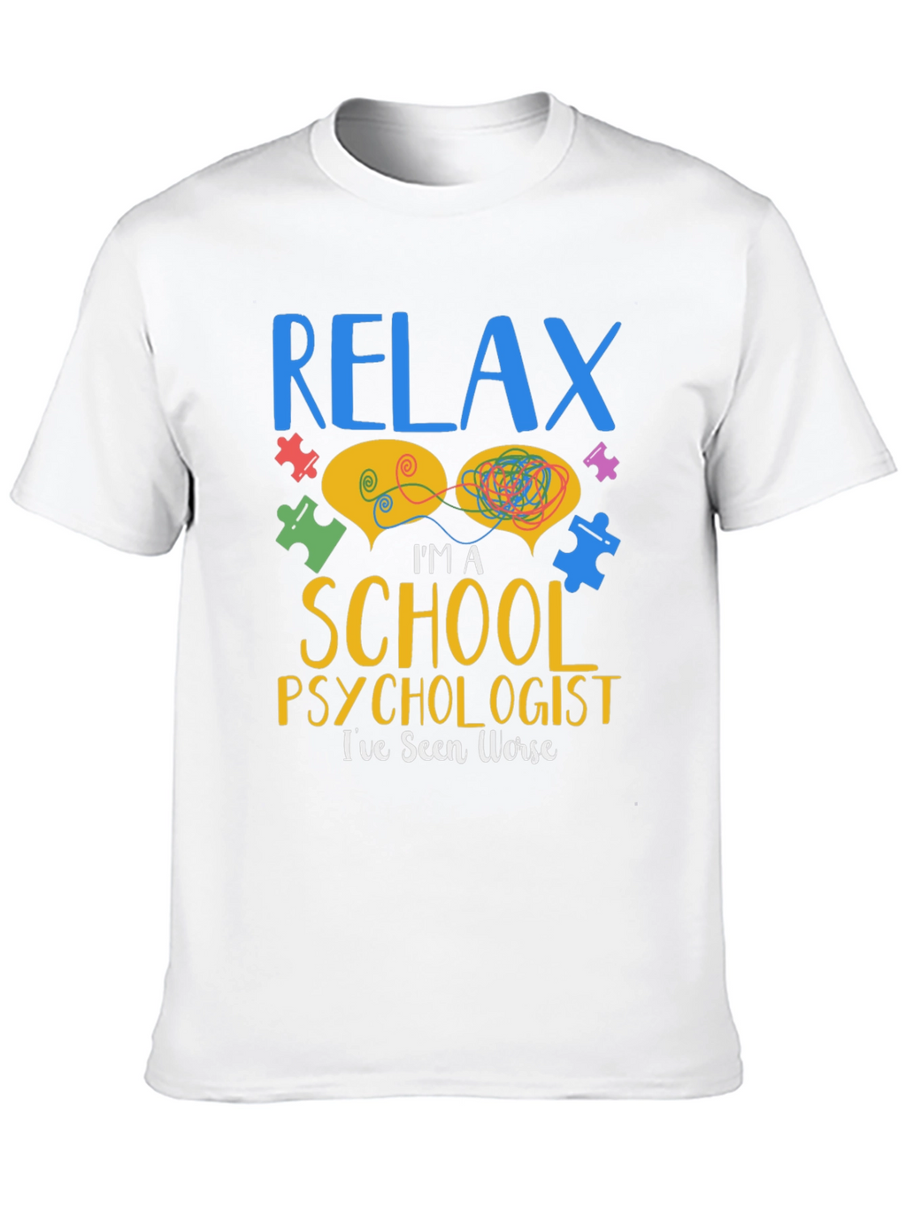 Relax School Psychologist T-Shirt